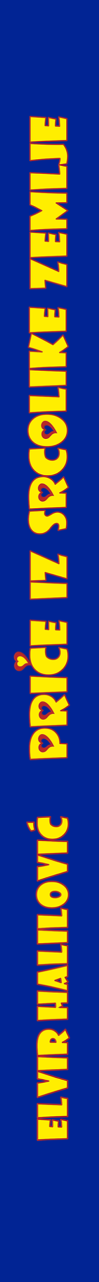 Priče iz srcolike zemlje